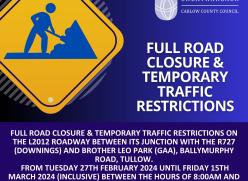 Full Road Closure February 2024